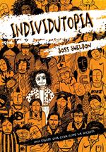 Individutopia: Un romanzo ambientato in una distopia neoliberista