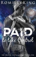 Paid to Take Control