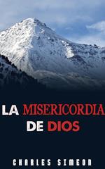 La Misericordia De Dios