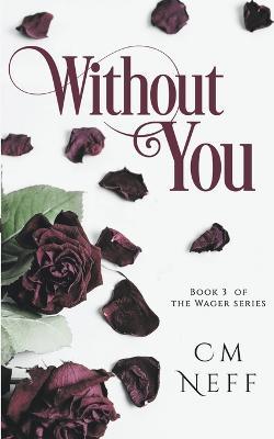 Without You - CM Neff - cover