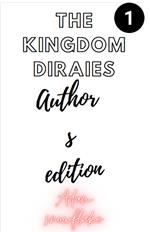 The Kingdom Diaries Author Edition: Book 1