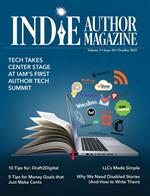 Indie Author Magazine Featuring the Author Tech Summit The Finances of Self-Publishing, Money Management, Indie Publishing LLCs, and How to Grow Your Book Business