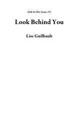 Look Behind You