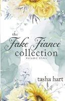 The Fake Fiance Collection Volume Three