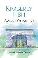 Sweet Comfort - Kimberly Fish - cover