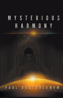 Mysterious Harmony - Paul Bartholomew - cover