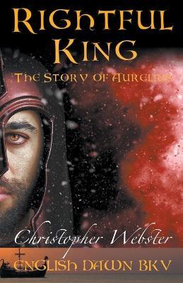 Rightful King - Christopher Webster - cover