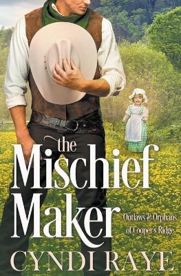 The MIschief Maker - Cyndi Raye - cover