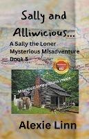 Sally and Alliwicious... - Alexie Linn - cover