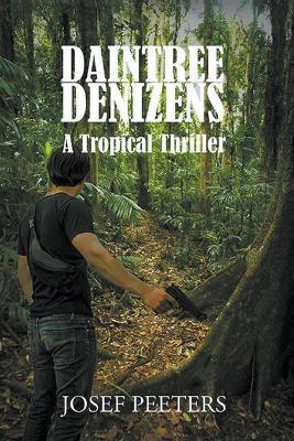 Daintree Denizens - Josef Peeters - cover