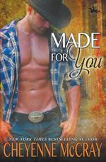 Made for You