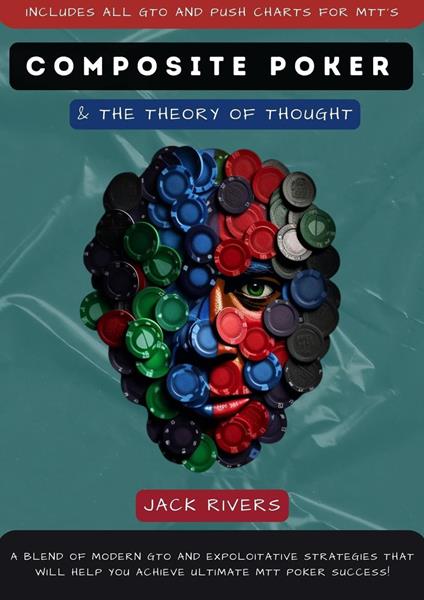 Composite Poker & The Theory of Thought