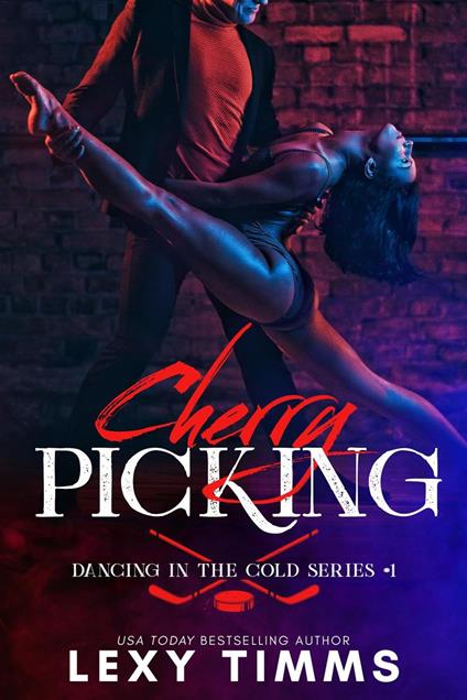 Cherry Picking - Lexy Timms - ebook