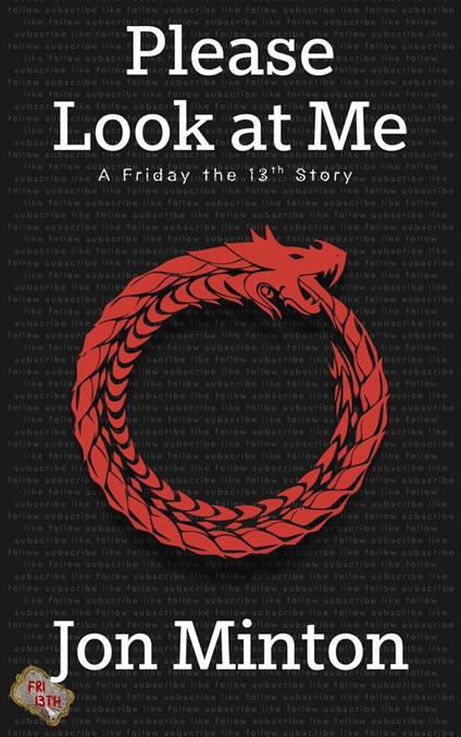 Please Look at Me (A Friday the 13th Story, #9)