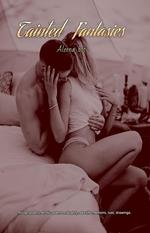 Tainted Fantasies