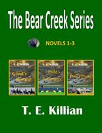 The Bear Creek Series, Novels 1-3