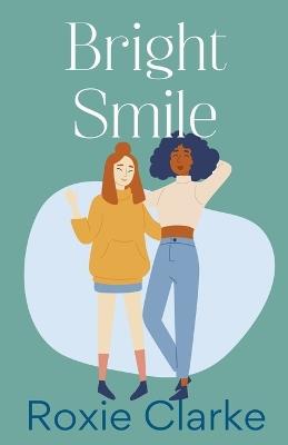 Bright Smile - Roxie Clarke - cover