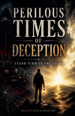 Overcoming Great Deception - Riaan Engelbrecht - cover