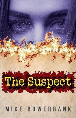 The Suspect - Mike Bowerbank - cover