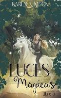 Luces magicas (Libro 3)