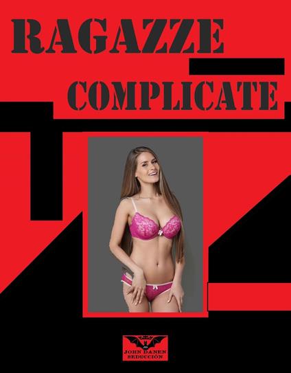 Ragazze Complicate - John Danen - ebook