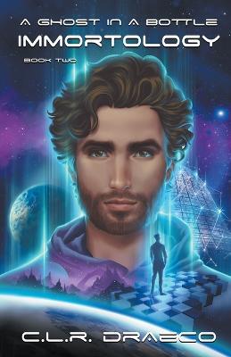 A Ghost in a Bottle - C L R Draeco - cover