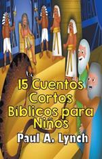 15 Cuentos Cortos Biblicos para Ninos