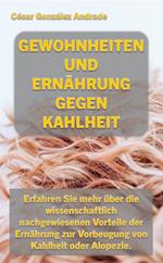 Gewohnheiten Und Ernährung Gegen Kahlheit