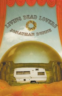 Living Dead Lovers - Jonathan Dunne - cover