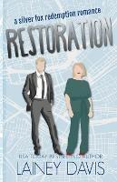 Restoration: A Silver Fox Redemption Romance - Lainey Davis - cover