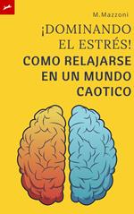 Dominando El Estrés