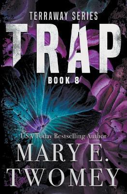 Trap - Mary E Twomey - cover