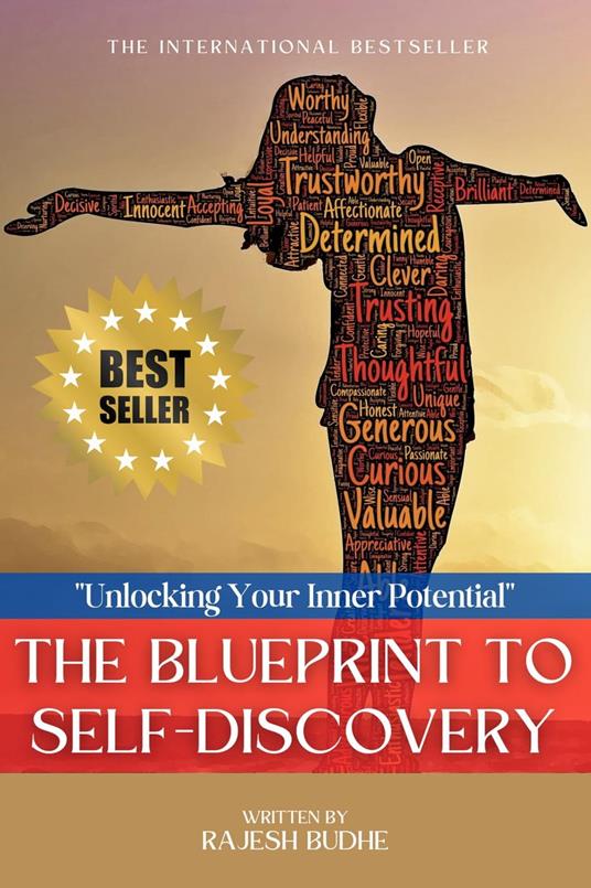 The Blueprint To Self-Discovery: "Unlock Your Inner Potential"