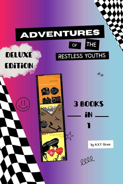 Adventures of the Restless Youth: Deluxe Edition - AXY Grace - ebook