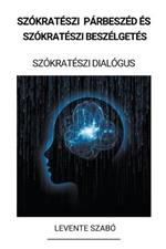 Szokrateszi Parbeszed es Szokrateszi Beszelgetes (Szokrateszi Dialogus)