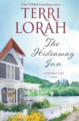 The Hideaway Inn - Terri Lorah - cover