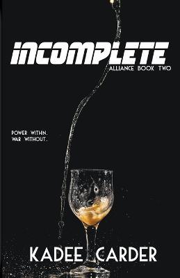 Incomplete - Kadee Carder - cover