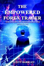 The Empowered Forex Trader