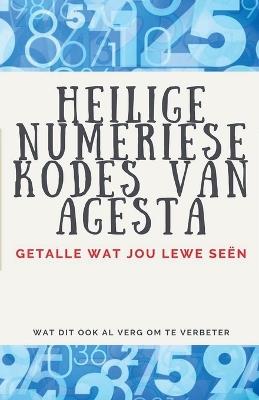 Heilige Numeriese Kodes van Agesta - Edwin Pinto - cover