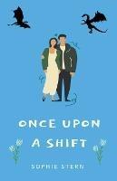 Once Upon a Shift - Sophie Stern - cover