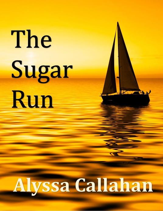 The Sugar Run