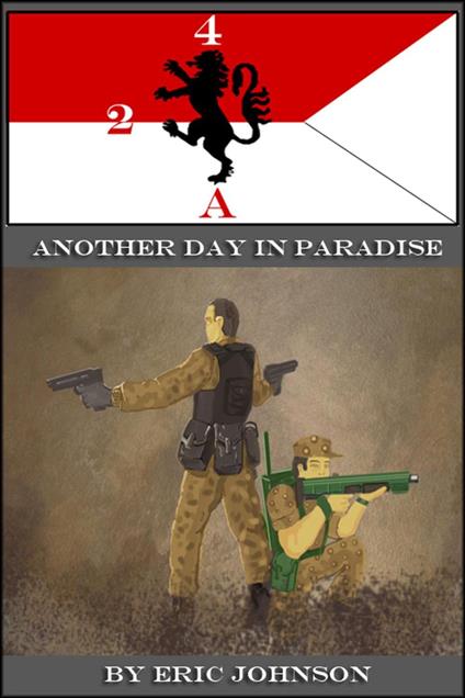 2-4 Cavalry Book 3: Another Day In Paradise