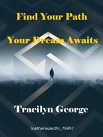 Find Your Path: Your Dream Awaits