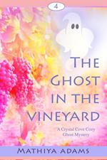 The Ghost in the Vineyard