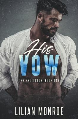 His Vow - Lilian Monroe - cover
