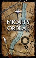 Micah's Ordeal