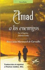 Amad a los Enemigos