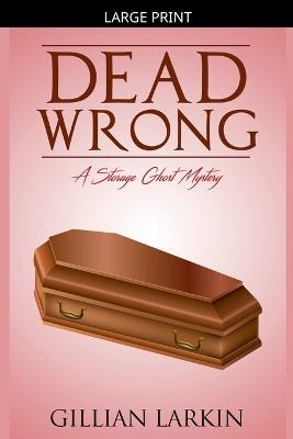 Dead Wrong - Gillian Larkin - cover