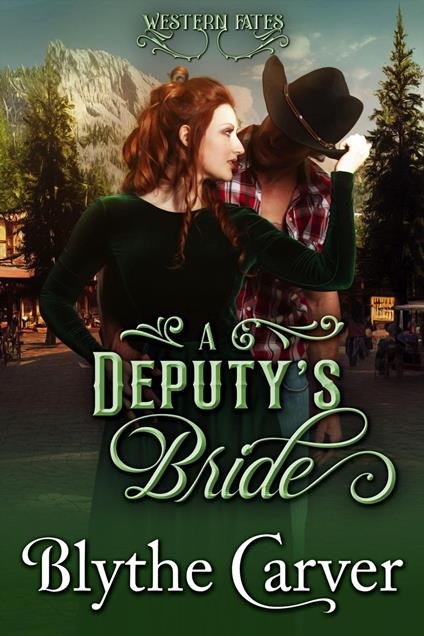 A Deputy’s Bride