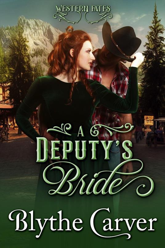 A Deputy’s Bride